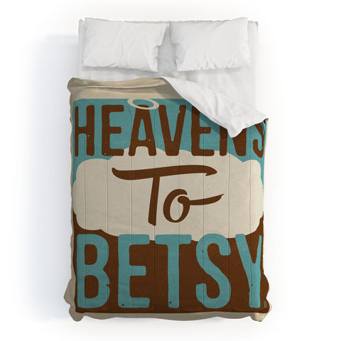 Anderson Design Group Heavens To Betsy Comforter