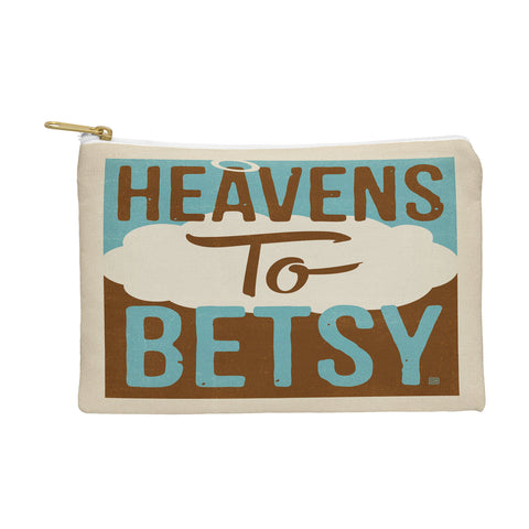 Anderson Design Group Heavens To Betsy Pouch