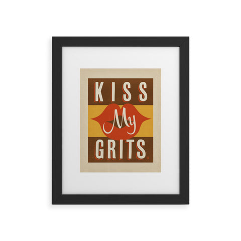 Anderson Design Group Kiss My Grits Framed Art Print