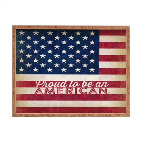 Anderson Design Group Proud To Be An American Flag Rectangular Tray