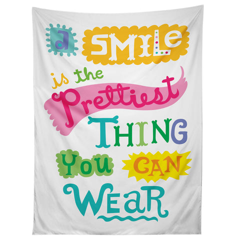 Andi Bird A Smile Is the Prettiest Thing You Can Wear Tapestry