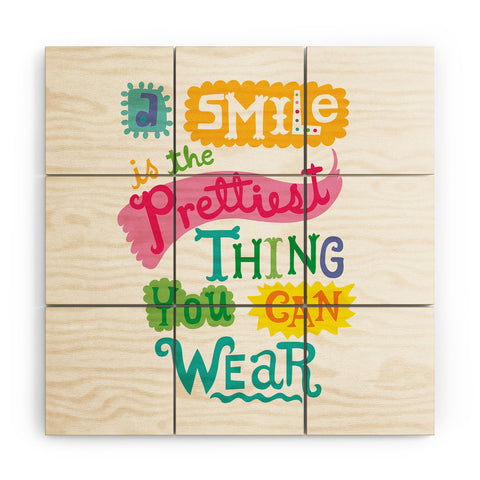 Andi Bird A Smile Is the Prettiest Thing You Can Wear Wood Wall Mural