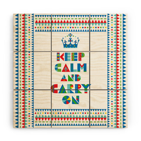 Andi Bird Keep Calm And Carry On Wood Wall Mural