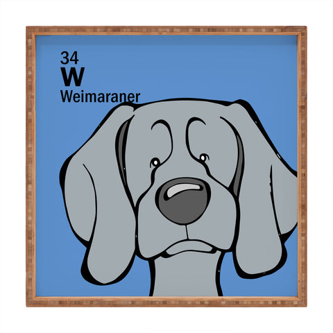 Angry Squirrel Studio Weimaraner 34 Square Tray