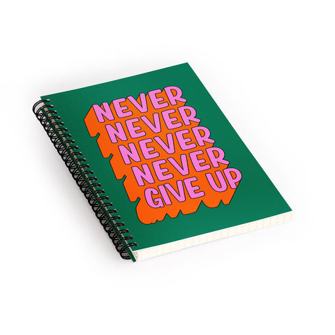 ayeyokp Never Never Give Up Spiral Notebook