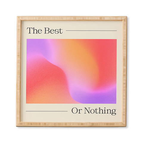 ayeyokp The Best Or Nothing Framed Wall Art