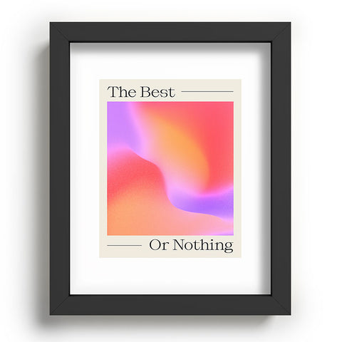 ayeyokp The Best Or Nothing Recessed Framing Rectangle