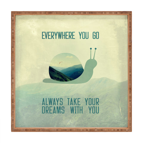 Belle13 Always Take Your Dreams With You Square Tray