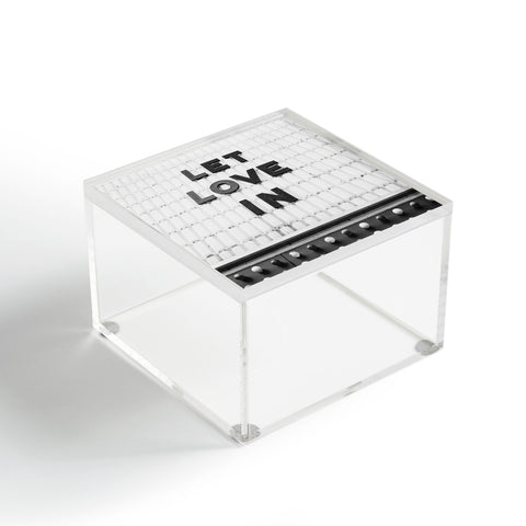Bethany Young Photography Let Love In Monochrome Acrylic Box