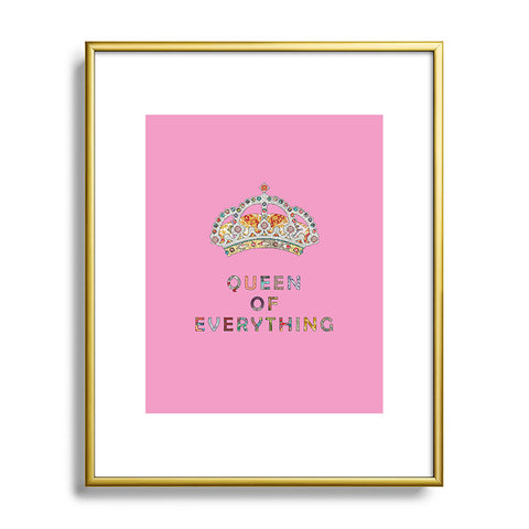 Bianca Green Queen Of Everything Pink Metal Framed Art Print