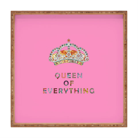 Bianca Green Queen Of Everything Pink Square Tray