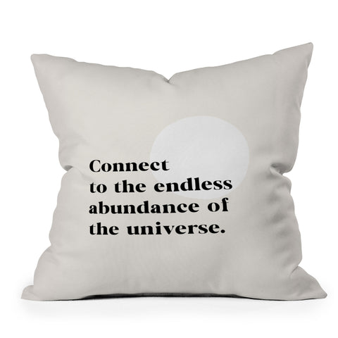 Bohomadic.Studio Connect To The Universe Inspirational Quote Throw Pillow
