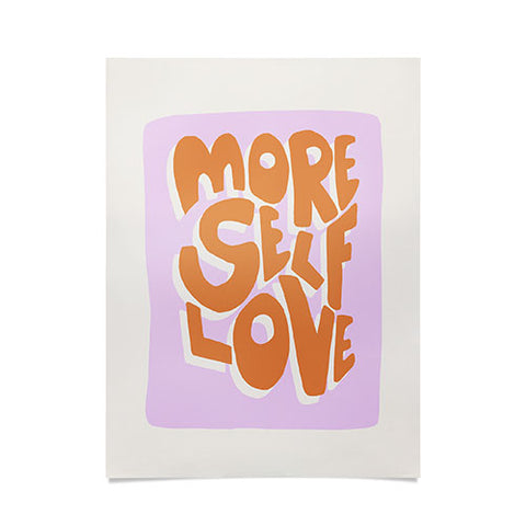 Bohomadic.Studio Modern More Self Love Quote Poster
