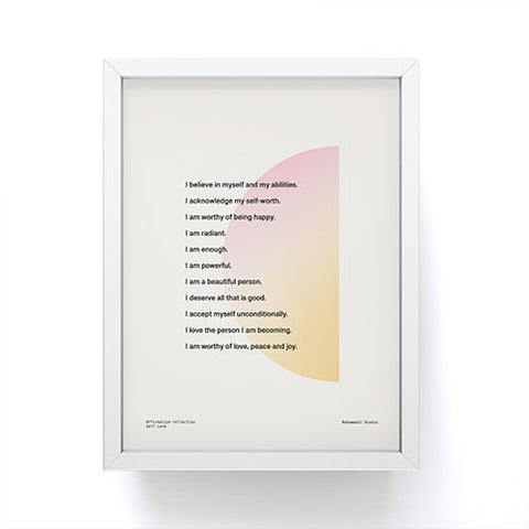 Bohomadic.Studio Self Love Affirmations Positivity Framed Mini Art Print