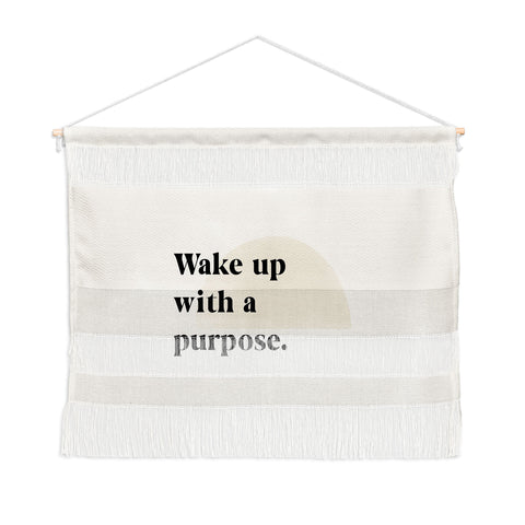 Bohomadic.Studio Wake Up With A Purpose Motivational Quote Wall Hanging Landscape