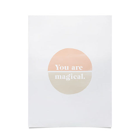 Bohomadic.Studio You Are Magical Soft Pink Poster