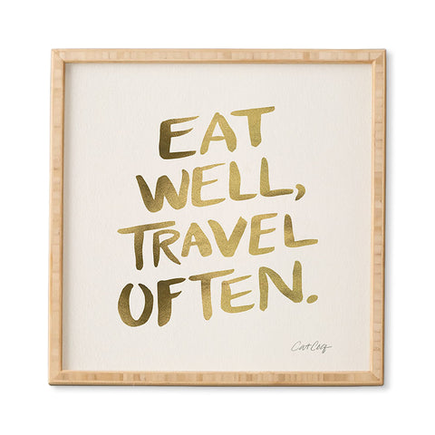 Cat Coquillette Eat Well Travel Often Gold Framed Wall Art