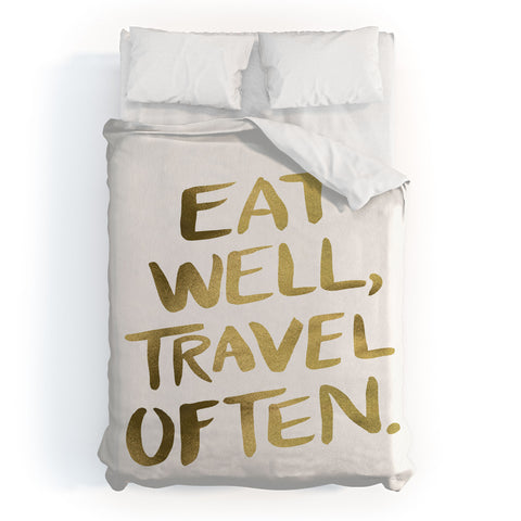 Cat Coquillette Eat Well Travel Often Gold Duvet Cover