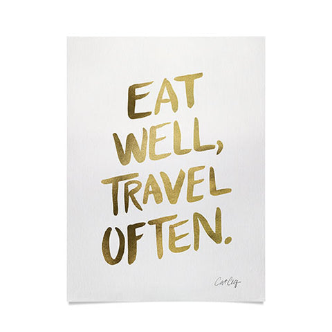 Cat Coquillette Eat Well Travel Often Gold Poster