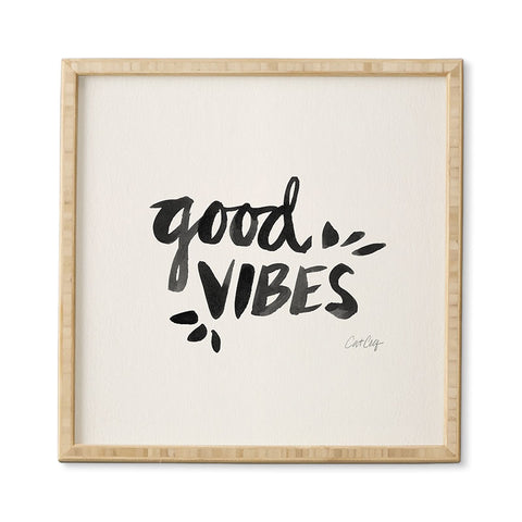 Cat Coquillette Good Vibes Black Ink Framed Wall Art