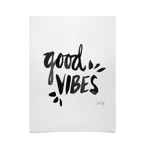 Cat Coquillette Good Vibes Black Ink Poster