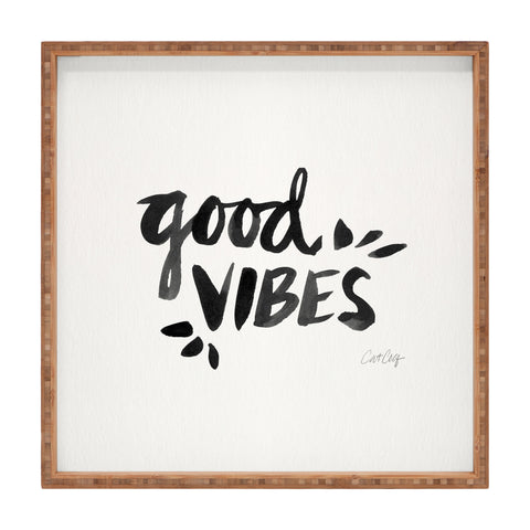 Cat Coquillette Good Vibes Black Ink Square Tray