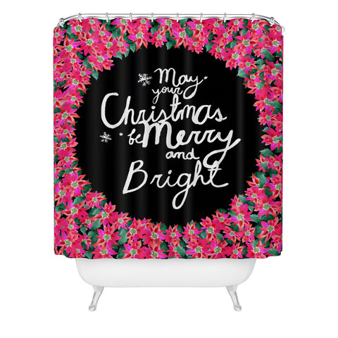 CayenaBlanca May your Christmas be Merry and Bright Shower Curtain