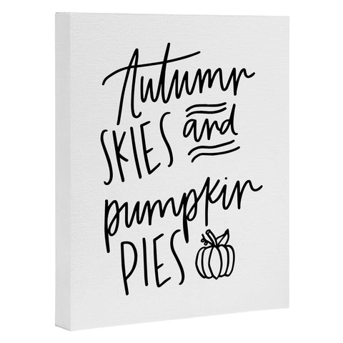 Chelcey Tate Autumn Skies And Pumpkin Pies Art Canvas