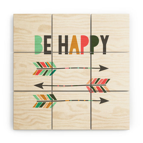 Chelcey Tate Be Happy Wood Wall Mural