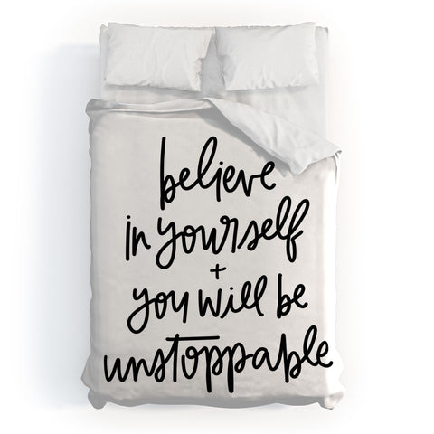 Chelcey Tate Be Unstoppable BW Duvet Cover