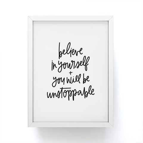 Chelcey Tate Be Unstoppable BW Framed Mini Art Print