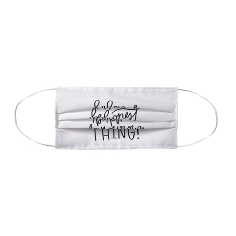 Chelcey Tate Brave Honest Kind Face Mask