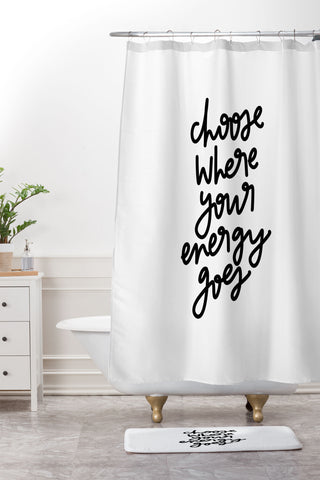 Chelcey Tate Choose Where Your Energy Goes BW Shower Curtain And Mat