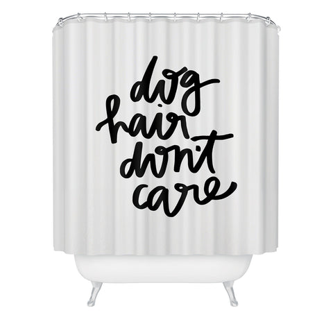 Chelcey Tate Dog Hair Dont Care Shower Curtain