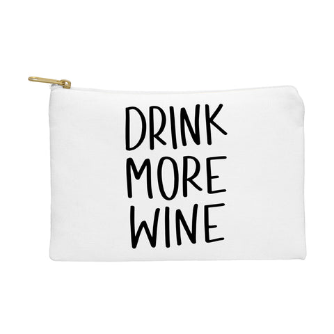 Chelcey Tate Drink More Wine Pouch