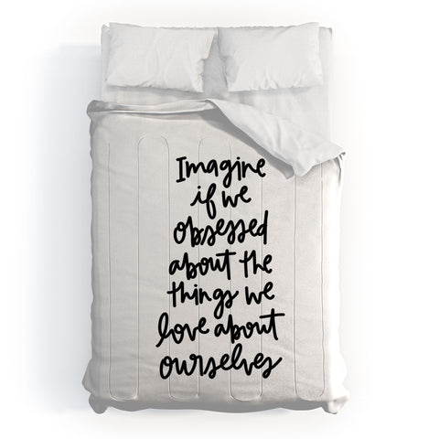 Chelcey Tate Love Yourself BW Comforter