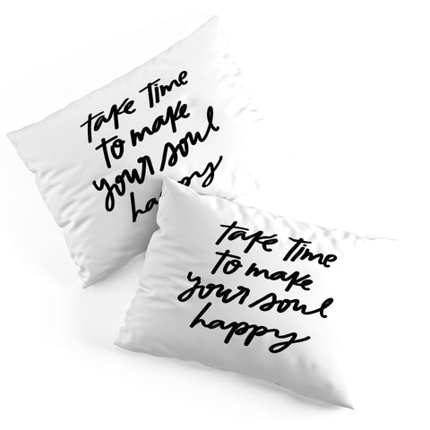 Chelcey Tate Make Your Soul Happy BW Pillow Shams