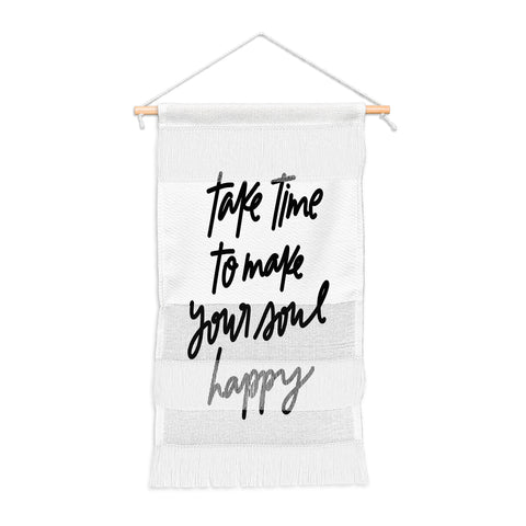 Chelcey Tate Make Your Soul Happy BW Wall Hanging Portrait