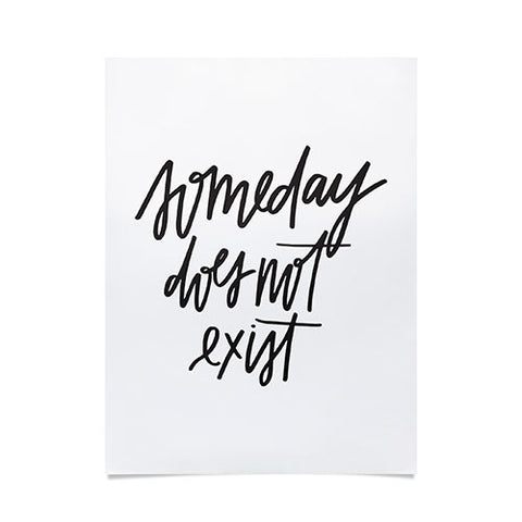 Chelcey Tate Someday Does Not Exist Poster