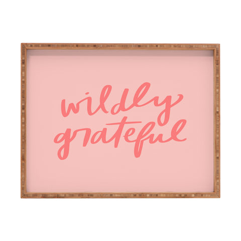 Chelcey Tate Wildly Grateful Pink Rectangular Tray