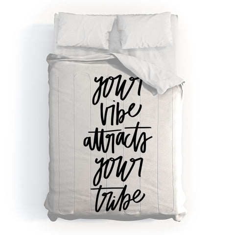 Chelcey Tate Your Vibe Attracts Your Tribe Comforter
