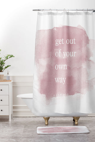 Chelsea Victoria Get Out Of Your Own Way Shower Curtain And Mat