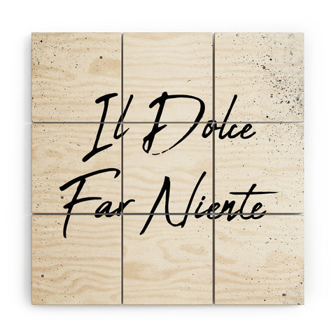 Chelsea Victoria Il Dolce Far Niente Wood Wall Mural