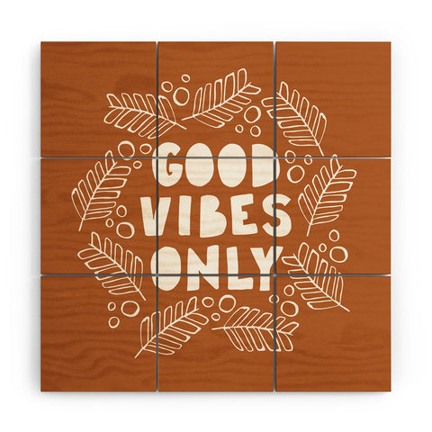 CoastL Studio Good Vibes Only Copper Wood Wall Mural