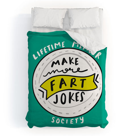 Craft Boner Fart jokes society Duvet Cover