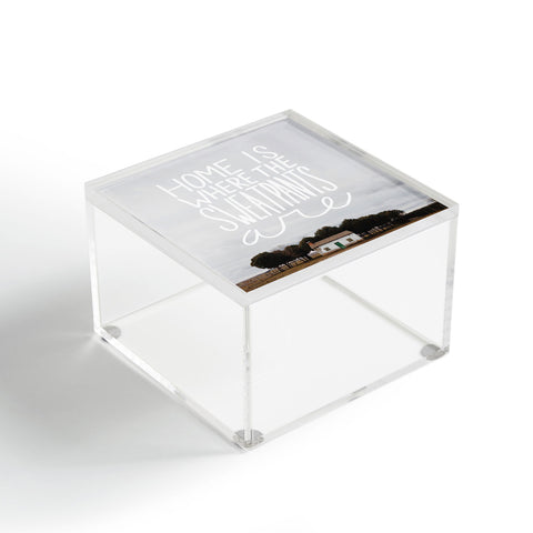 Craft Boner Home is where the sweatpants are Acrylic Box
