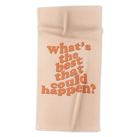 DirtyAngelFace Whats The Best That Could Happen Beach Towel