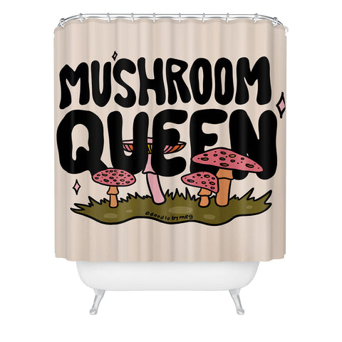 Doodle By Meg Mushroom Queen Shower Curtain