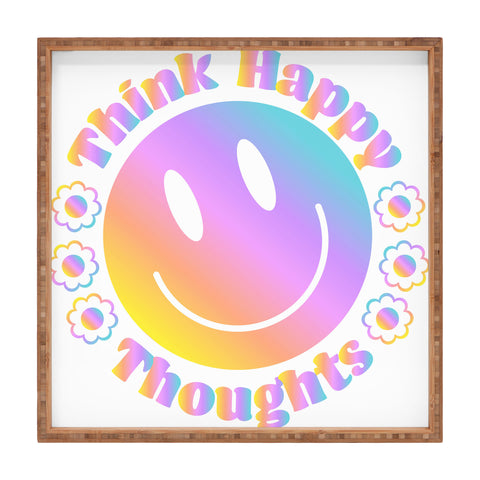 Emanuela Carratoni Think Happy Thoughts 2 Square Tray