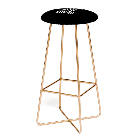 EnvyArt Drinks Well With Others Bar Stool